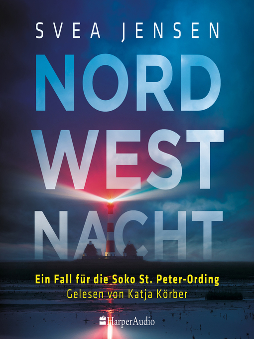 Title details for Nordwestnacht (ungekürzt) by Svea Jensen - Available